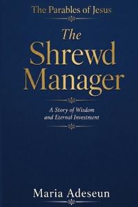 The Shrewd Manager