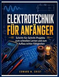 Elektrotechnik Für Anfänger