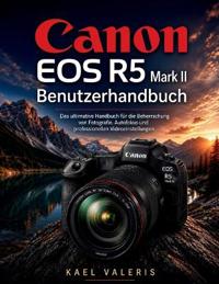 Canon EOS R5 Mark II Benutzerhandbuch
