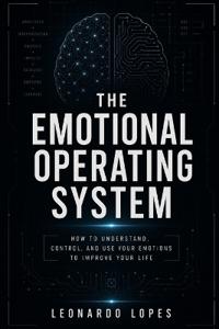 The Emotional Operating System