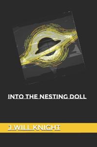 Into The Nesting Doll