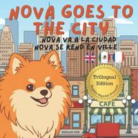 Nova Goes to the City
