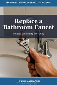 Replace a Bathroom Faucet