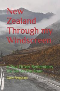 New Zealand Through my Windscreen