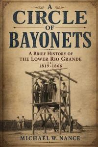 A Circle of Bayonets