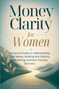 Money Clarity for Women