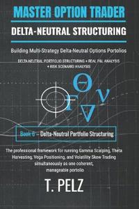Delta-Neutral Portfolio Structuring