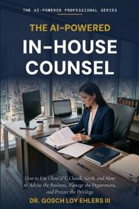The AI-Powered In-House Counsel