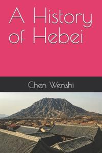 A History of Hebei