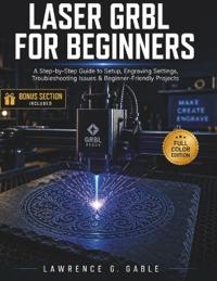 Laser Grbl for Beginners