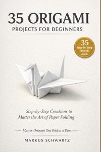 35 Origami Project for Beginner
