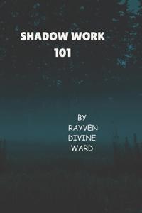 Shadow Work 101