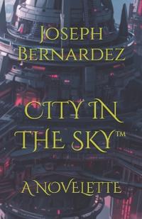 City in the Sky(tm)