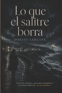 Lo que el salitre borra