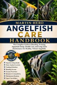 Angelfish Care Handbook