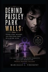 Behind Paisley Park Walls