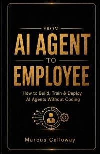 From AI Agent To Employee