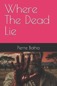 Where The Dead Lie