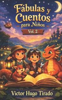 Fábulas y Cuentos para Niños Vol. 2