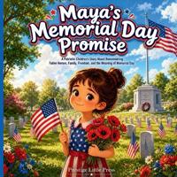 Maya's Memorial Day Promise