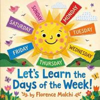 Let's Learn the Days of the Week!
