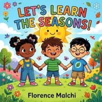 Let's Learn the Seasons!