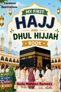 My First Hajj and Dhul Hijjah Book