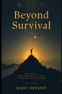 Beyond Survival