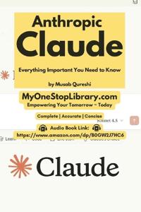 Anthropic Claude - Everything Important You Need to Know