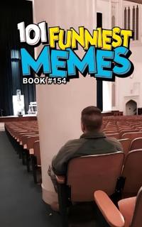 101 Funniest Memes