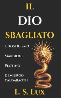 Il Dio Sbagliato