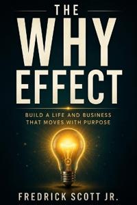 The WHY Effect