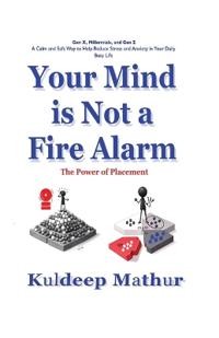 Your Mind is Not a Fire Alarm