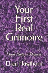 Your First Real Grimoire