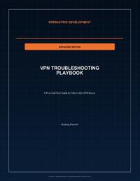 VPN Troubleshooting Playbook - Expanded Edition