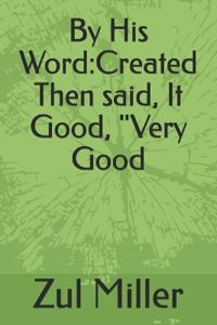 By His Word