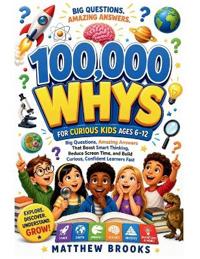 Smart Kids 100,000 Whys