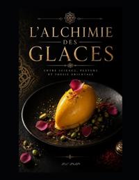 L'alchimie des Glaces