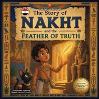 The Story of Nakht and the Feather of Truth