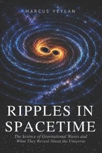 Ripples in Spacetime