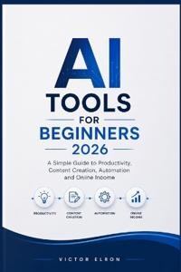 AI Tools for Beginners 2026