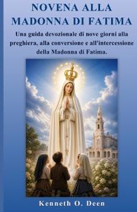 Novena Alla Madonna Di Fatima
