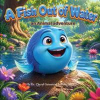 A Fish Out of Water