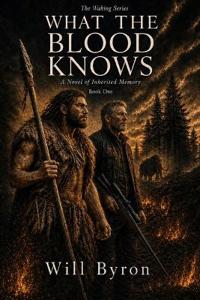 What the Blood Knows