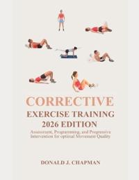 Corrective Exercise Training 2026 Edition