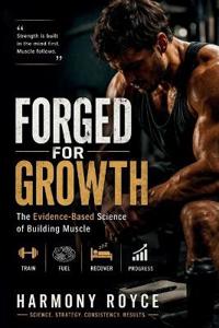 Forged for Growth