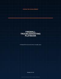 Firewall Troubleshooting Playbook