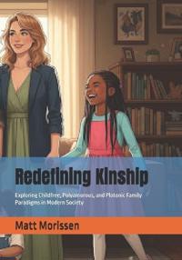 Redefining Kinship