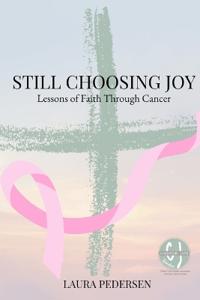Still Choosing Joy