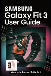 Samsung Galaxy Fit 3 User Guide